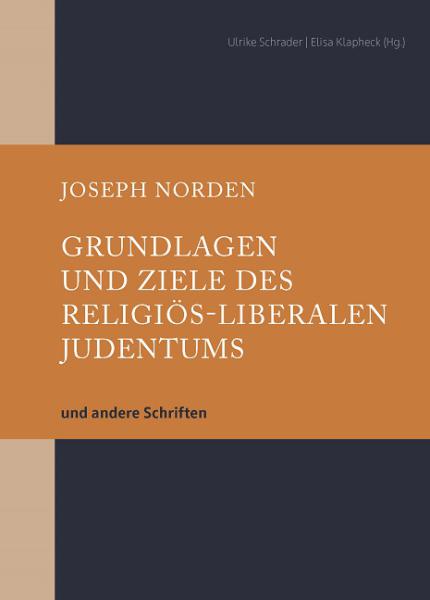 Cover Grundlagen und Ziele des religiös-liberalen Judentums, Joseph Norden, Jewish culture and contemporary history