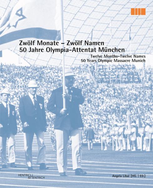 Cover Zwölf Monate – Zwölf Namen | Twelve Months–Twelve Names, Angela Libal (Ed.), Jewish culture and contemporary history