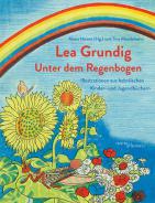 Lea Grundig. Unter dem Regenbogen, Maria  Heiner (Hg.), Jüdische Kultur und Zeitgeschichte
