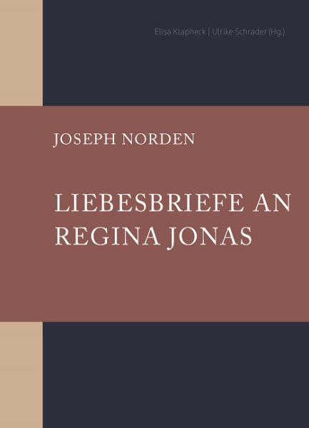 Cover Liebesbriefe an Regina Jonas, Joseph Norden, Jewish culture and contemporary history
