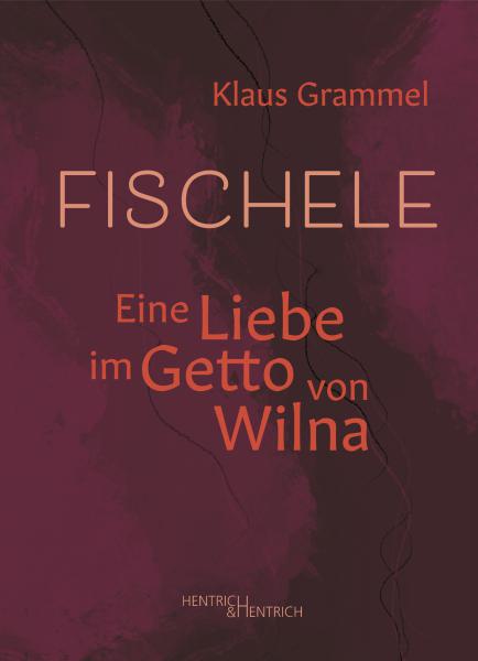 Cover Fischele, Klaus Grammel, Jewish culture and contemporary history