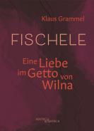 Fischele, Klaus Grammel, Jewish culture and contemporary history