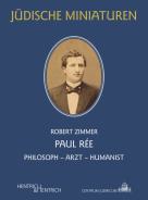 Paul Rée, Robert Zimmer, Jüdische Kultur und Zeitgeschichte