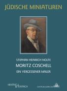 Moritz Coschell , Stephan Heinrich Nolte, Jewish culture and contemporary history