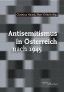 Antisemitismus in Österreich nach 1945, Marc Grimm (Ed.), Christina Hainzl (Ed.), Jewish culture and contemporary history
