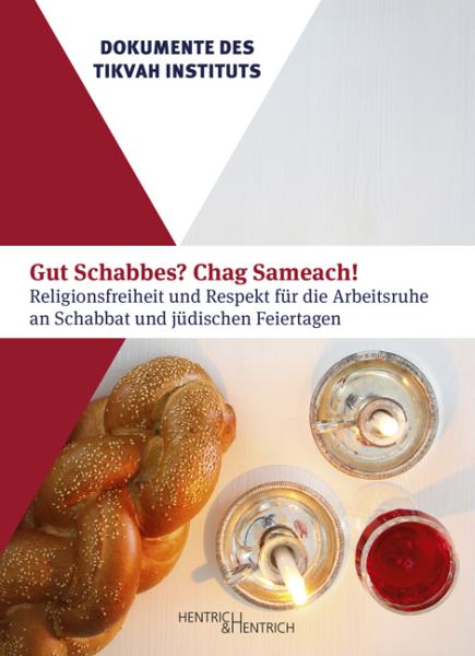 Cover Gut Schabbes? Chag Sameach!, Volker Beck (Ed.), Tikvah Institut (Ed.), Jewish culture and contemporary history