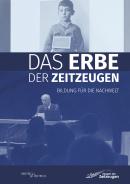 Das Erbe der Zeitzeugen, Zeugen der Zeitzeugen e.V. (Hg.), Jüdische Kultur und Zeitgeschichte