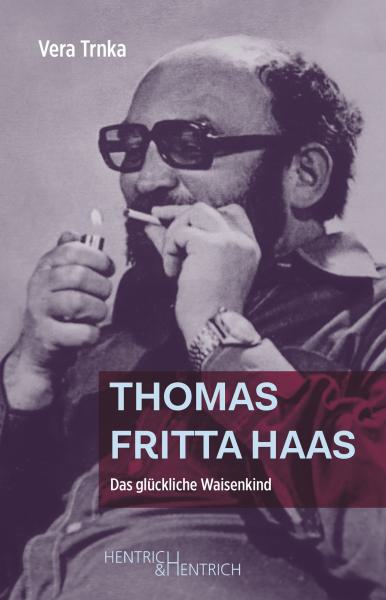 Cover Thomas Fritta Haas, Vera Trnka, Jewish culture and contemporary history