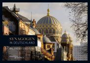 Synagogen in Deutschland Kalender 5785/5786, Alex Jacobowitz, Jüdische Kultur und Zeitgeschichte