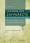 Lexikon der Zahnärzte und Kieferchirurgen  im „Dritten Reich“ und im Nachkriegsdeutschland, Dominik Groß, Jewish culture and contemporary history