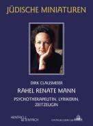 Rahel Renate Mann , Dirk Clausmeier, Jüdische Kultur und Zeitgeschichte