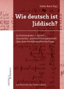 Wie deutsch ist Jiddisch? , Volker Beck (Ed.), Jewish culture and contemporary history