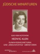 Hedwig Klein, Elke-Vera Kotowski, Jüdische Kultur und Zeitgeschichte