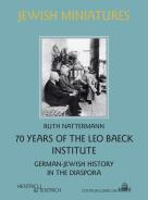 70 Years of the Leo Baeck Institute, Ruth Nattermann, Jüdische Kultur und Zeitgeschichte