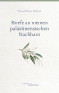 Briefe an meinen pal&auml;stinensischen Nachbarn, Yossi Klein Halevi, Jüdische Kultur und Zeitgeschichte