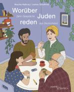 Wor&uuml;ber Juden reden, Mascha Malburg, Joshua Schultheis, Jüdische Kultur und Zeitgeschichte