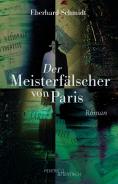 Der Meisterf&auml;lscher von Paris, Eberhard Schmidt, Jüdische Kultur und Zeitgeschichte