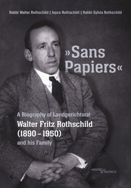 &bdquo;Sans Papiers&ldquo;, Joyce Rothschild, Rabbi Sylvia Rothschild, Walter Rothschild, Jewish culture and contemporary history