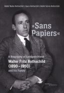 &bdquo;Sans Papiers&ldquo;, Joyce Rothschild, Rabbi Sylvia Rothschild, Walter Rothschild, Jüdische Kultur und Zeitgeschichte