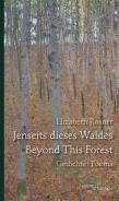 Jenseits dieses Waldes / Beyond This Forest, Elizabeth Rosner, Jüdische Kultur und Zeitgeschichte