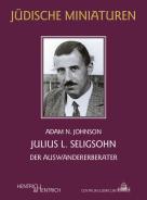 Julius L. Seligsohn , Adam N. Johnson, Jewish culture and contemporary history