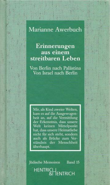 Erinnerungen aus einem streitbaren Leben