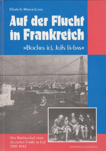 Auf der Flucht in Frankreich