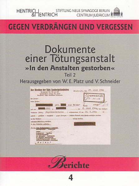 Dokumente einer Tötungsanstalt