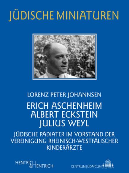 Erich Aschenheim, Albert Eckstein, Julius Weyl Erich Aschenheim, Albert Eckstein, Julius Weyl