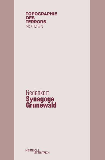 Gedenkort Synagoge Grunewald