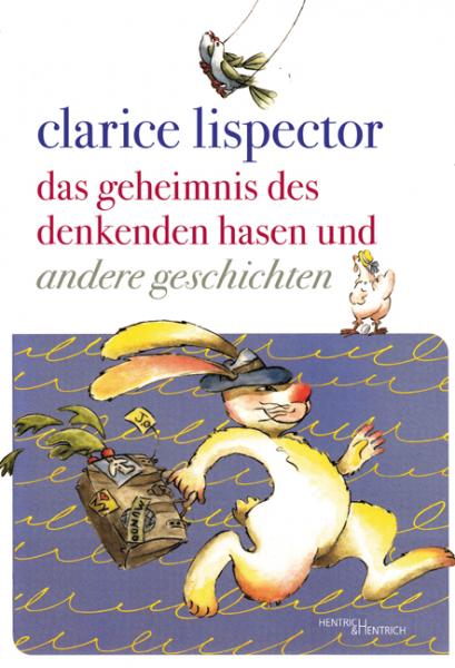 Das Geheimnis des denkenden Hasen und andere Geschichten
