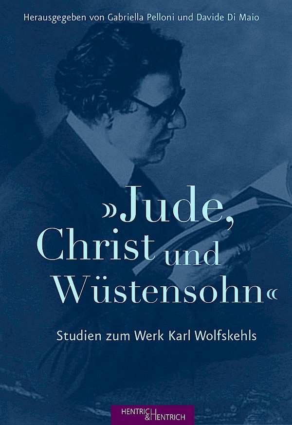 „Jude, Christ und Wüstensohn“