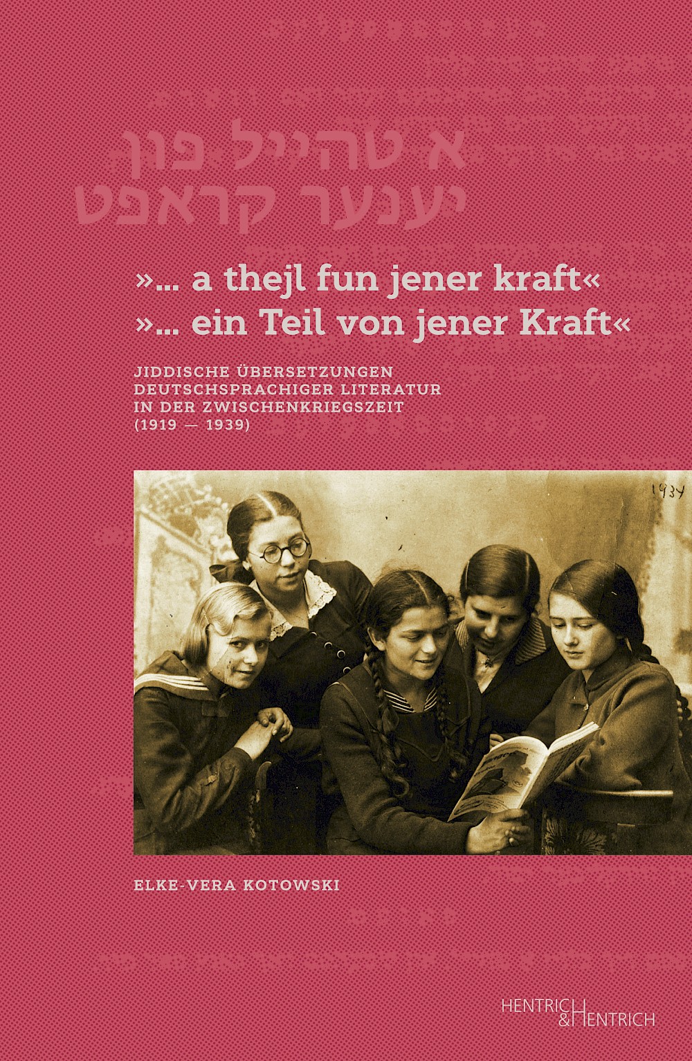 Cover von „… a thejl fun jener kraft“ „… ein Teil von jener Kraft“