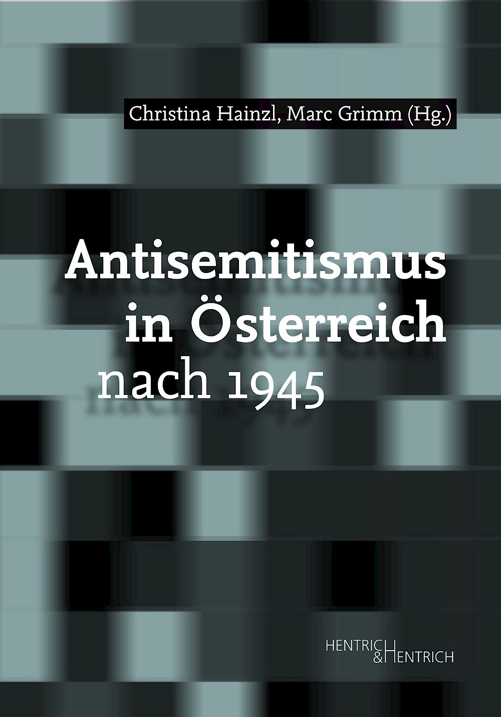 Cover von Antisemitismus in Österreich nach 1945
