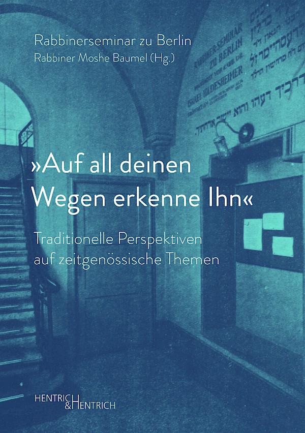 „Auf all deinen Wegen erkenne Ihn“ „Auf all deinen Wegen erkenne Ihn“