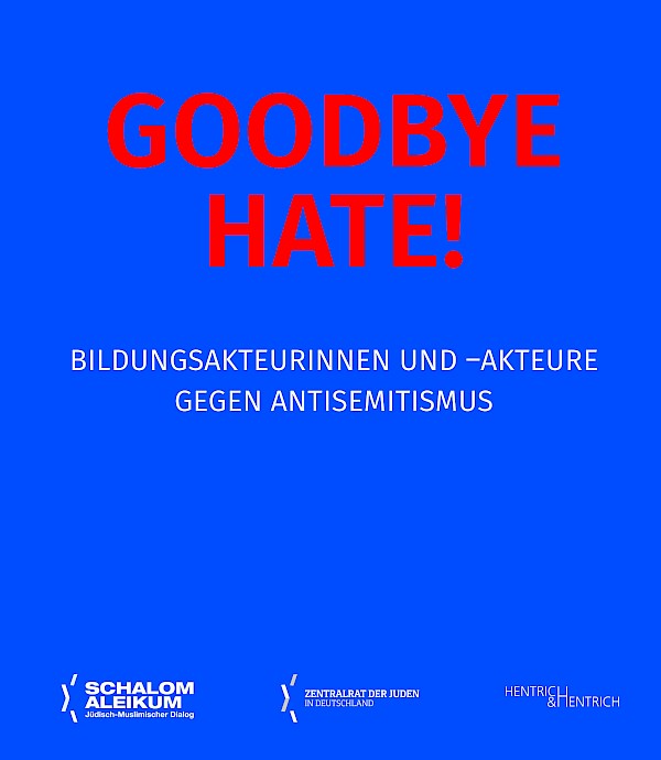 Goodbye Hate! Goodbye Hate!
