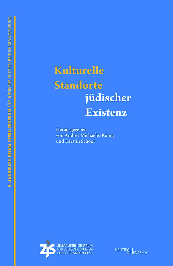 Kulturelle Standorte jüdischer Existenz