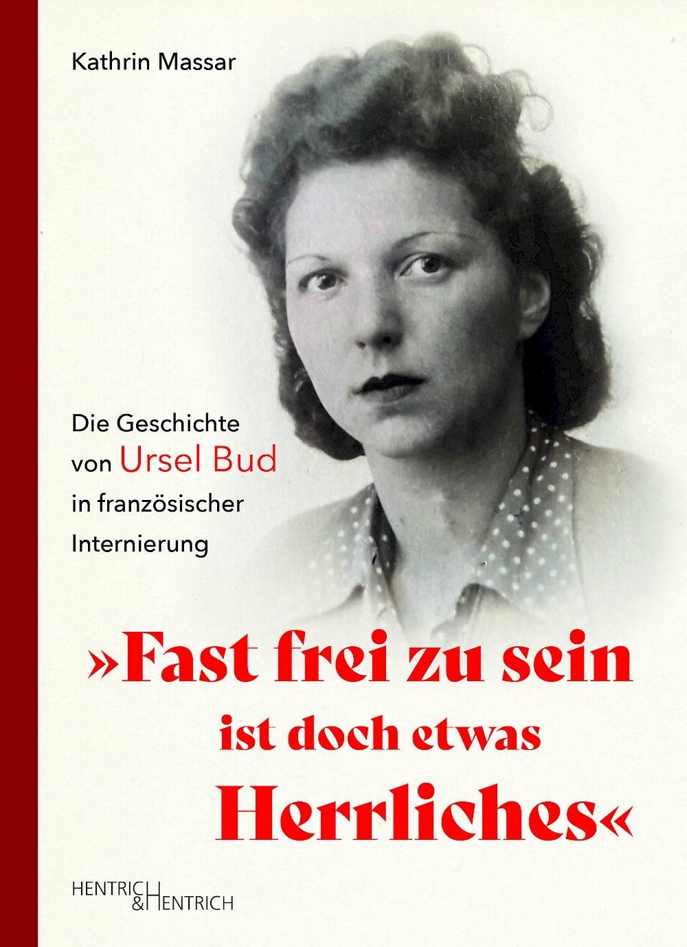 Cover of „Fast frei zu sein ist doch etwas Herrliches“