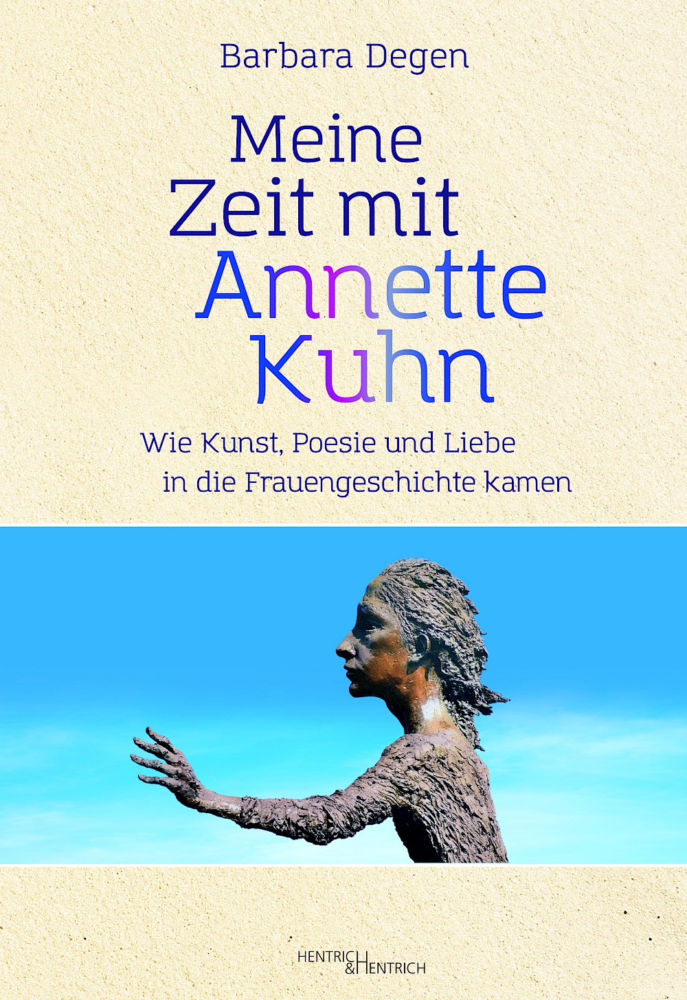 Cover von Meine Zeit mit Annette Kuhn
