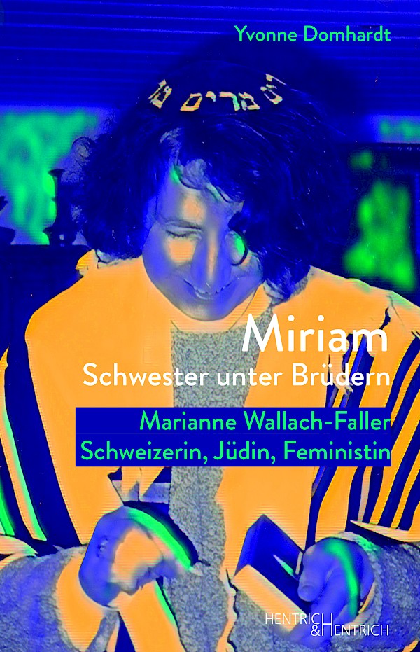 Miriam – Schwester unter Brüdern
