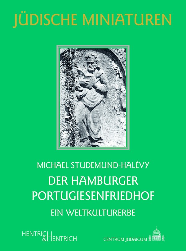 Der Hamburger Portugiesenfriedhof