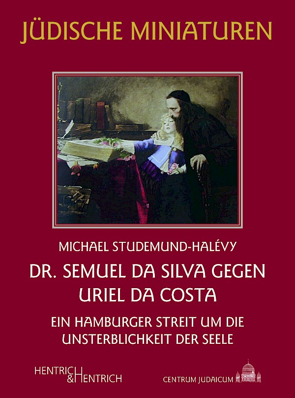 Dr. Semuel da Silva gegen Uriel da Costa