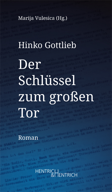 Der Schlüssel zum großen Tor Der Schlüssel zum großen Tor