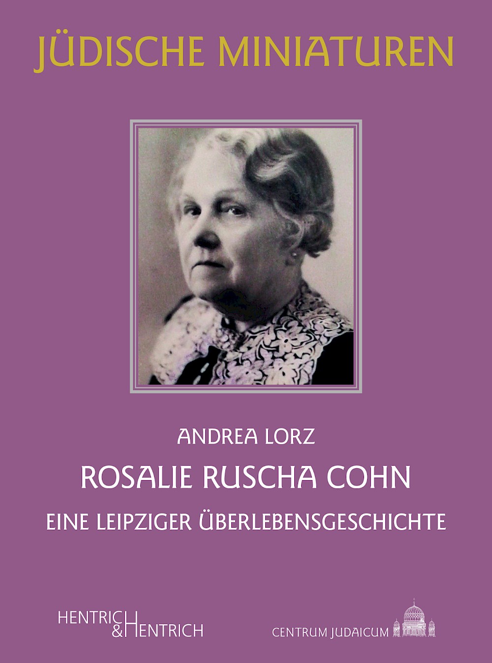 Cover von Rosalie Ruscha Cohn