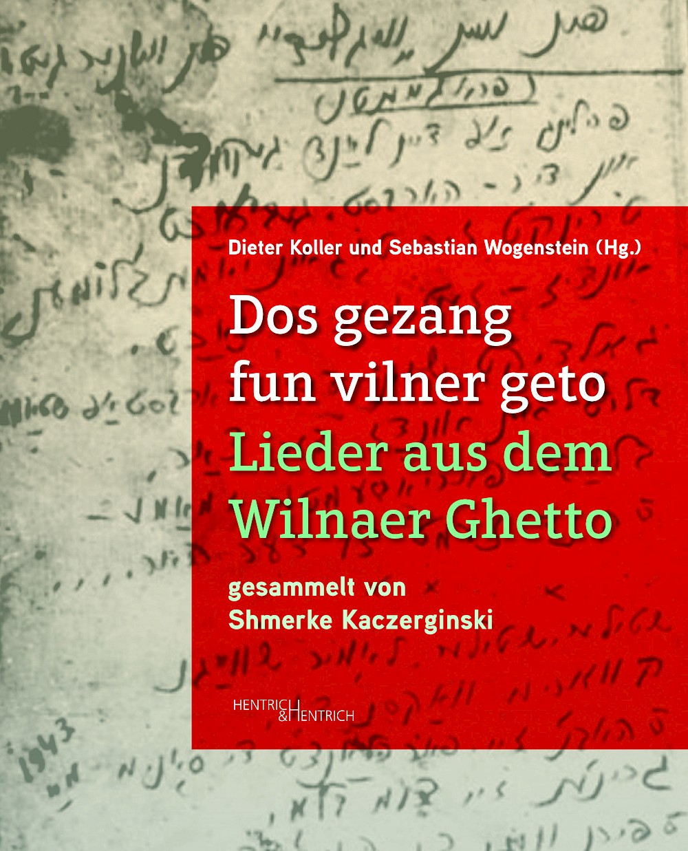 Cover von Dos gezang fun vilner geto. Lieder aus dem Wilnaer Ghetto