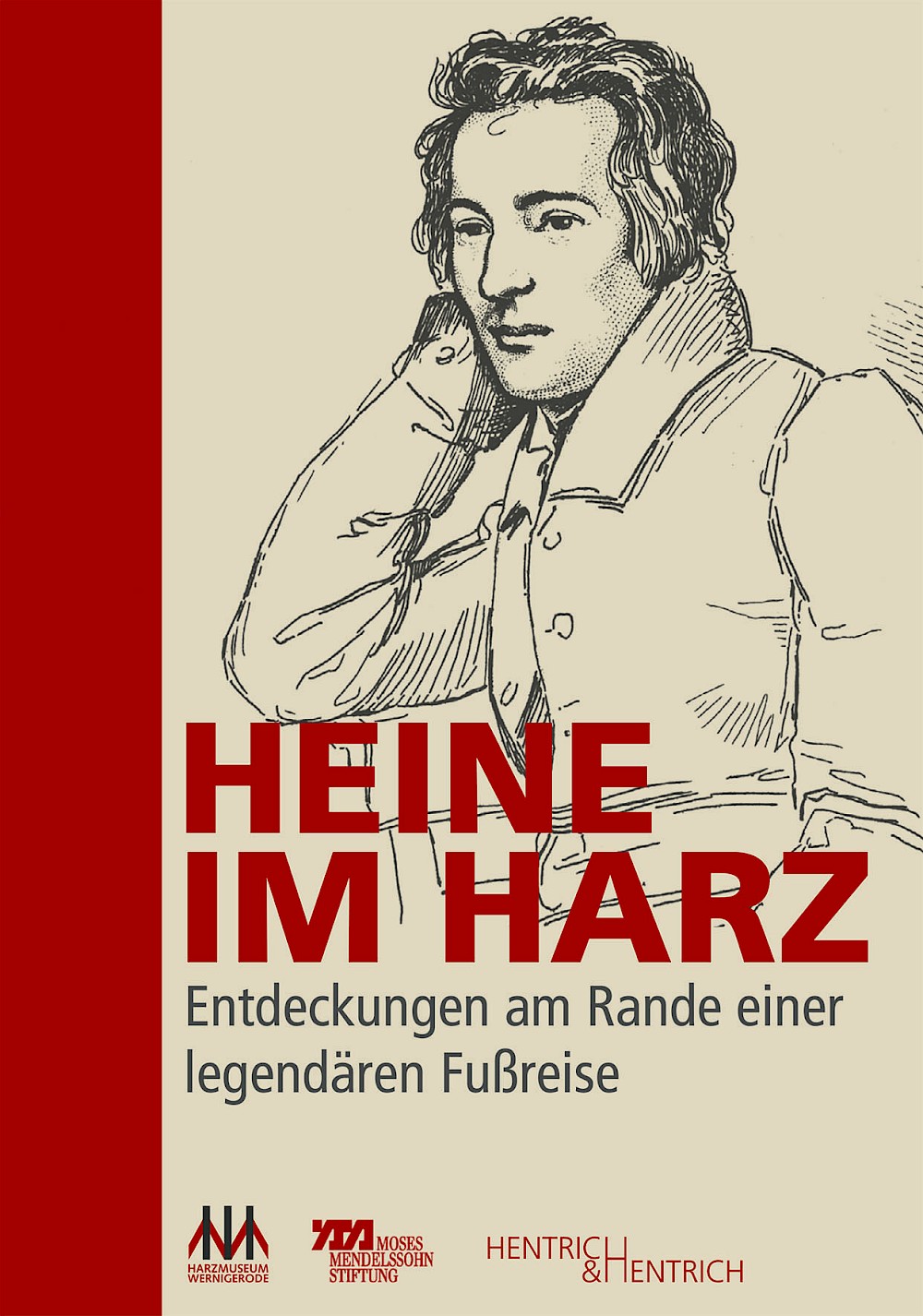 Heine im Harz - Hentrich & Hentrich Verlag Berlin - Jüdische