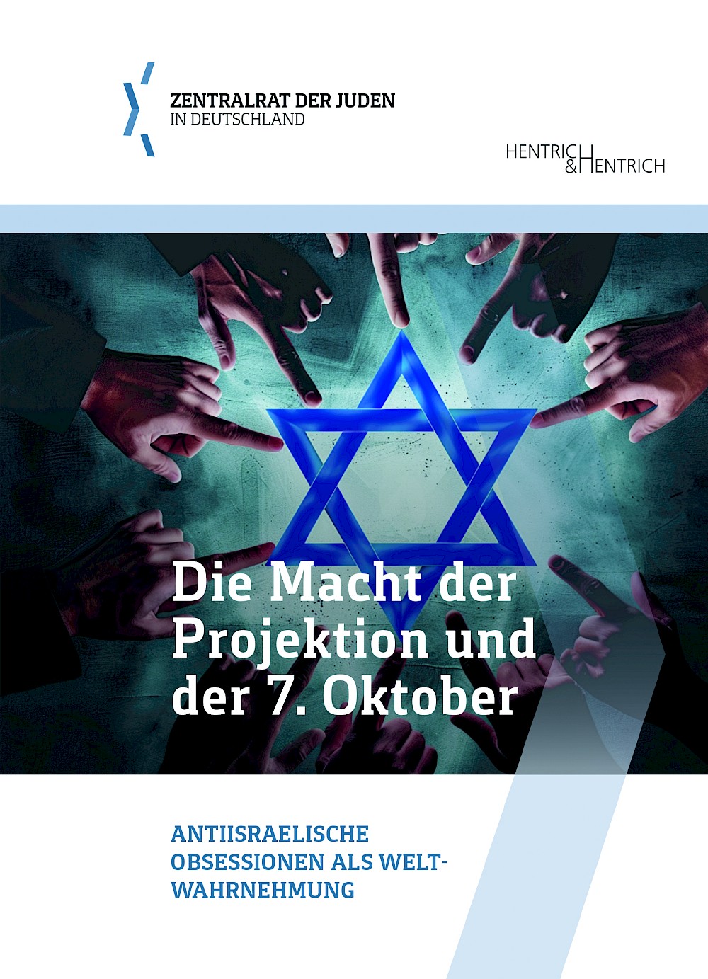 Cover von Die Macht der Projektion und der 7. Oktober