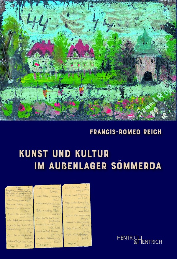Kunst und Kultur im Außenlager Sömmerda Kunst und Kultur im Außenlager Sömmerda