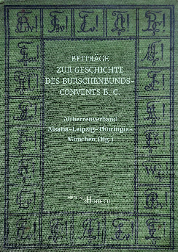Beiträge zur Geschichte des Burschenbunds-Convents B. C.