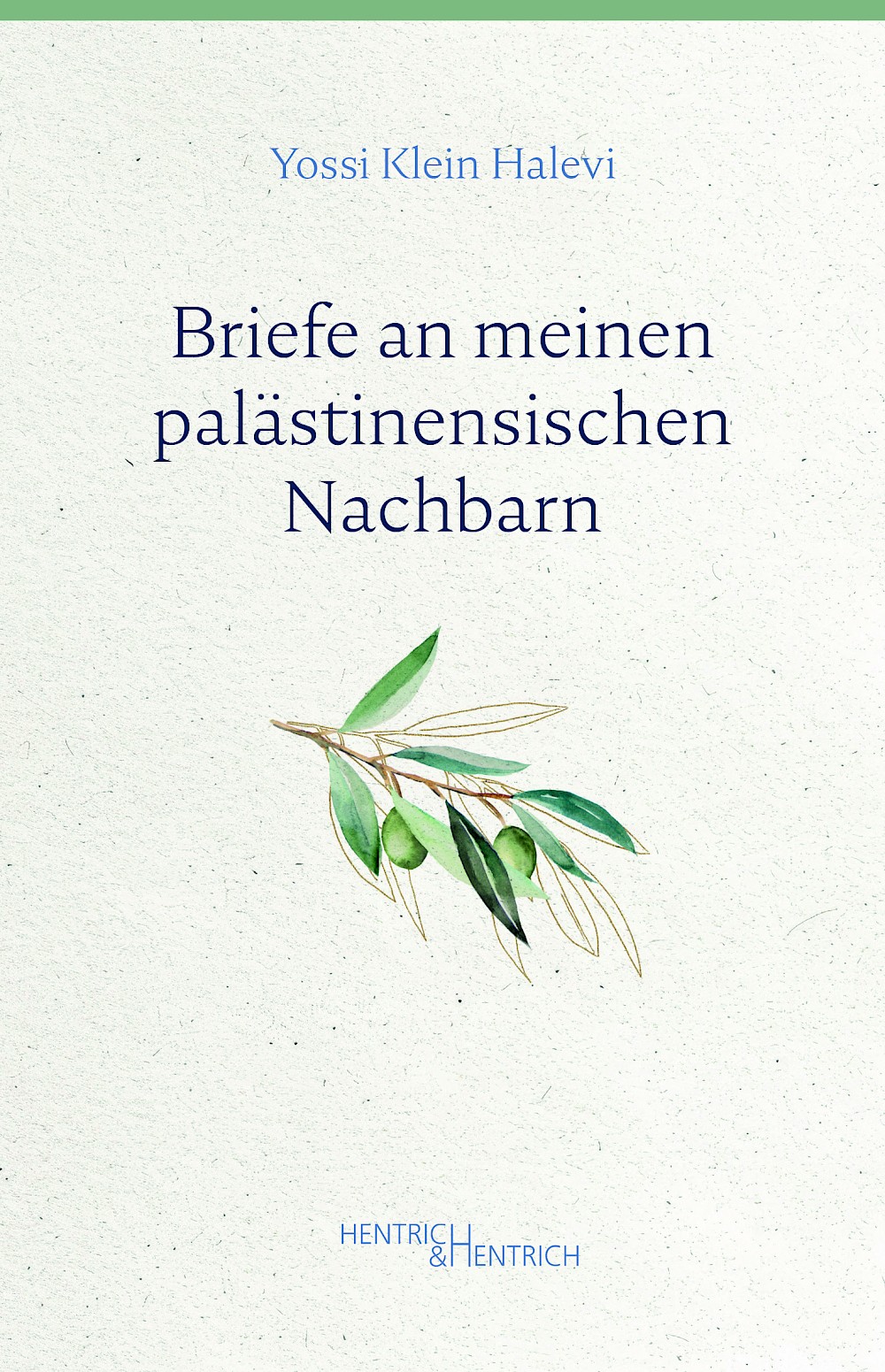 Cover von Briefe an meinen palästinensischen Nachbarn
